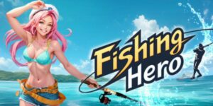 hero fishing