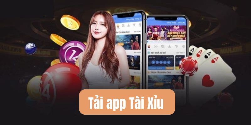 Tải app Tài Xỉu - Hướng dẫn cài đặt chi tiết mới nhất 2025 1 tai app tai xiu 1
